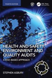 book Health and Safety, Environment and Quality Audits: A Risk-based Approach