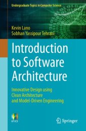 book Downloaded Introduction to Software Architecture: Innovative Design using Clean Architecture and Model-Driven Engineering