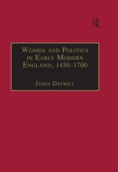 book Women and Politics in Early Modern England, 1450-1700