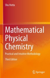 book Mathematical Physical Chemistry: Practical and Intuitive Methodology