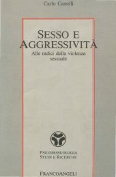 book Sesso e aggressività. Alle radici della violenza sessuale