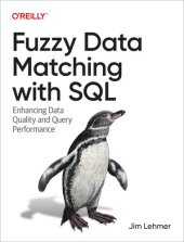 book Fuzzy Data Matching with SQL: Enhancing Data Quality and Query Performance