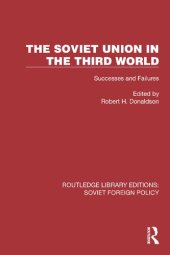 book The Soviet Union in the Third World: Successes and Failures