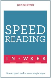 book Speed Reading in a Week: Teach Yourself