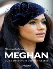 book Meghan ou le désespoir des princesses