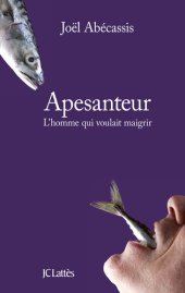 book Apesanteur. L'homme qui voulait maigrir