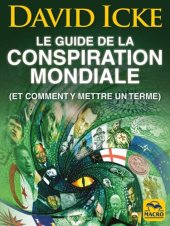 book Le guide de la conspiration mondiale