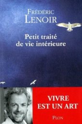 book Petit traité de vie intérieure