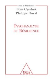 book Psychanalyse et Résilience