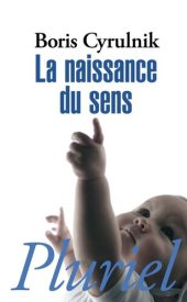 book La naissance du sens