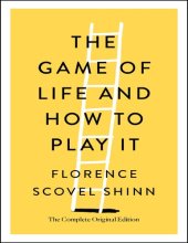 book The game of life and how to play it