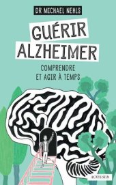 book Guérir Alzheimer