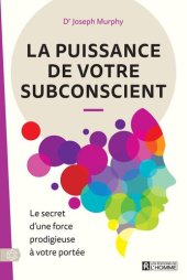 book LA PUISSANCE DE VOTRE SUBCONSCIENT