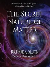 book The Secret Nature of Matter