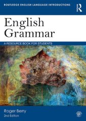 book English Grammar: A Resource Book for Students (Routledge English Language Introductions)