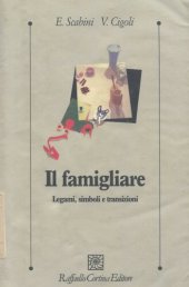 book Il famigliare. Legami, simboli e transizioni