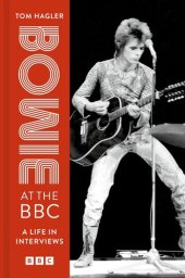 book Bowie at the BBC: A Life in Interviews