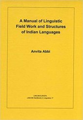 book A Manual of Linguistic Field Work and Indian Language Structures