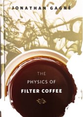 book The Physics of Filter Coffee