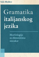 book Gramatika italijanskog jezika. Morfologija s elementima sintakse