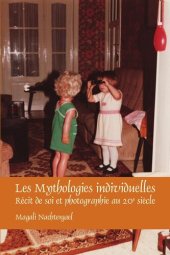 book Les mythologies individuelles