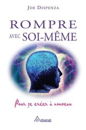 book Rompre avec soi-même