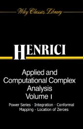 book Applied and Computational Complex Analysis - Vol 1: Power Series, Integration, Conformal Mapping, Location of Zeros