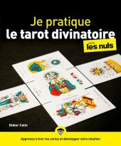 book Je pratique le tarot divinatoire pour les Nuls