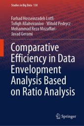 book Comparative Efficiency in Data Envelopment Analysis Based on Ratio Analysis