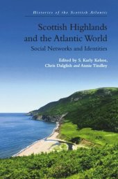 book Scottish Highlands and the Atlantic World: Social Networks and Identities