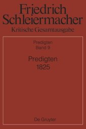 book Kritische Gesamtausgabe: Band 9 Predigten 1825