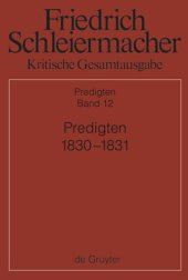 book Kritische Gesamtausgabe: Band 12 Predigten 1830-1831