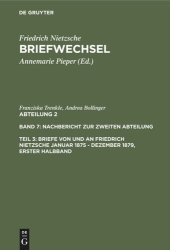 book Briefwechsel: Band 7.3 Briefe von und an Friedrich Nietzsche Januar 1875 - Dezember 1879. Gesamtregister zur zweiten Abteilung