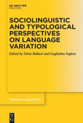 book Sociolinguistic and Typological Perspectives on Language Variation