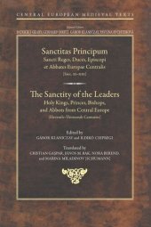 book The Sanctity of the Leaders: Holy Kings, Princes, Bishops and Abbots from Central Europe (11th to 13th Centuries)