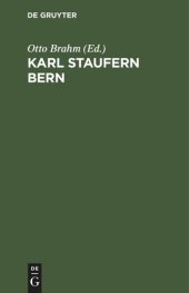 book Karl Staufern Bern: Sein Leben, seine Briefe, seine Geschichte