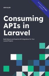 book Consuming APIs in Laravel