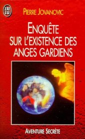 book Enquête sur l'existence des Anges Gardiens