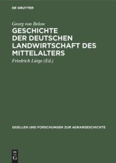 book Geschichte der deutschen Landwirtschaft des Mittelalters