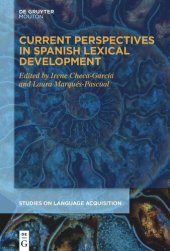 book Current Perspectives in Spanish Lexical Development