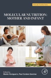 book Molecular Nutrition: Mother and Infant