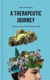 book A Therapeutic Journey: Lessons from the School of Life