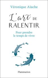 book L'art de ralentir