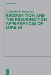 book Recognition and the Resurrection Appearances of Luke 24