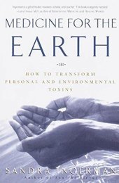 book Medicine for the Earth (2010)