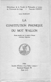 book La constitution phonique du mot wallon; et́ude fondée sur le parler d'Orege