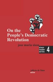 book On the People's Democratic Revolution (Sison Reader Series Book 4)