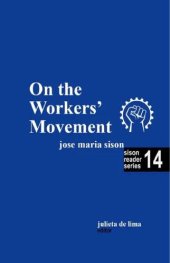 book On the Workers' Movement (Sison Reader Series Book 14)