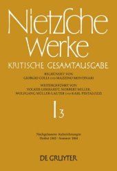 book Nietzsche Werke: Band 3 Nachgelassene Aufzeichnungen (Herbst 1862 - Sommer 1864)