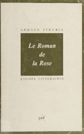 book Guillaume de Lorris, Jean de Meun, Le Roman de la Rose